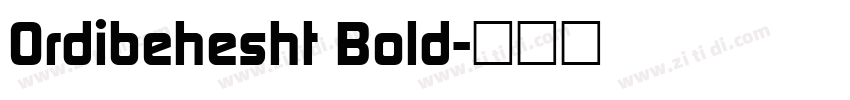 Ordibehesht Bold字体转换